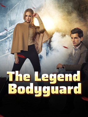 The Legend Bodyguard,