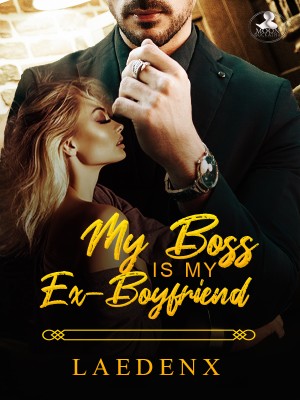 My Boss Is My Ex-boyfriend,Laedenx
