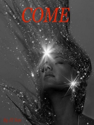 COME,Joy T.