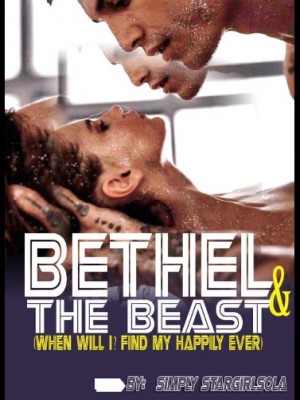 Bethel And The Beast,Adesola golden