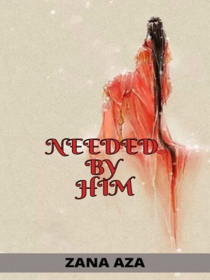 Needed By Him