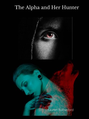 The Alpha and Her Hunter,Lauren Rutherford