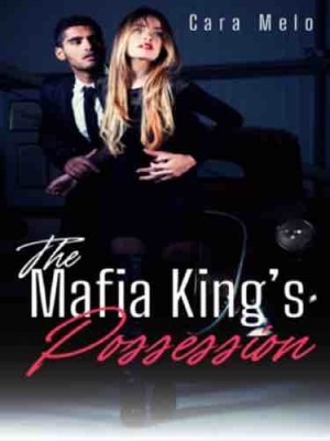 The Mafia King’s Possession