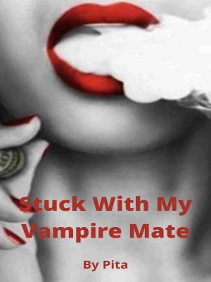 Stuck With My Vampire Mate