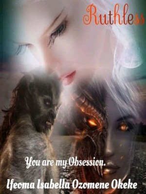 Ruthless (You're My Obsession)