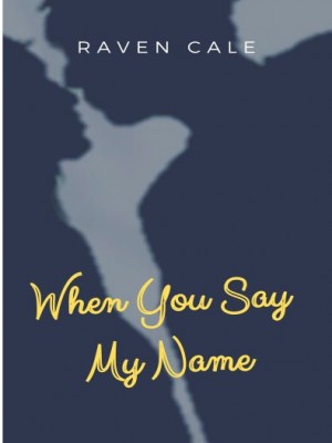 When You Say My Name