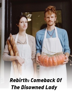 Rebirth: Comeback Of The Disowned Lady,QueenT