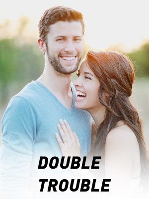 DOUBLE TROUBLE,Sonita