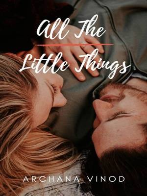 All The Little Things,Archana Vinod