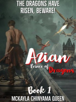 Azian Prince Of Dragons Book One,Mckayla Chinyama Queen