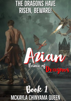 Azian Prince Of Dragons Book One