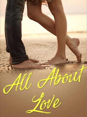 All About Love,Desiree Holt
