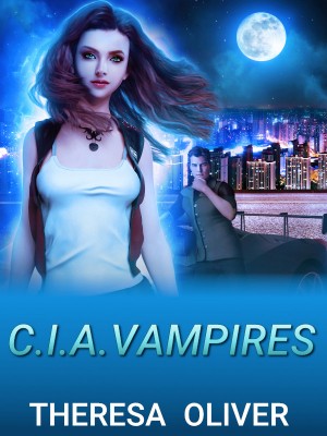 C.I.A. Vampires,Theresa Oliver