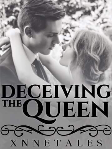 Deceiving the Queen