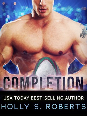 Completion,Holly S. Roberts