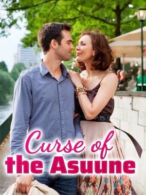 Curse of the Asuune,Steven Sterup Jr.