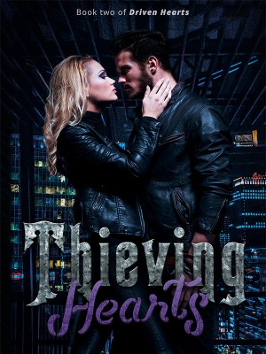 Driven Hearts: Thieving Hearts,Nikita Slater