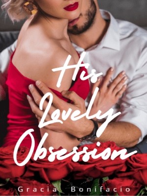 His Lovely Obsession,Gracia Bonifacio