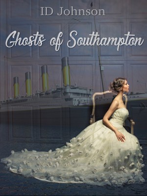 Ghosts of Southampton,ID Johnson