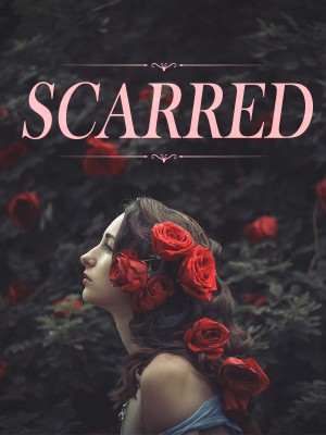 SCARRED