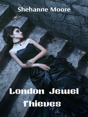 London Jewel Thieves,Shehanne Moore