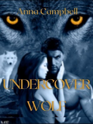 Undercover Wolf,Anna Campbell