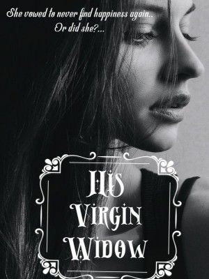 His Virgin Widow,Kay writes