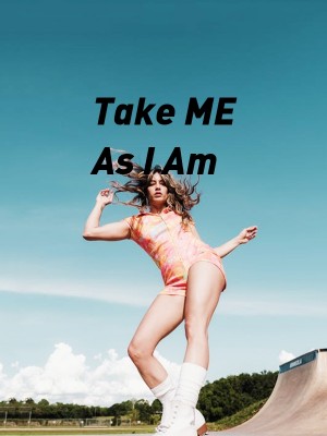 Take ME As I Am,Frances pride