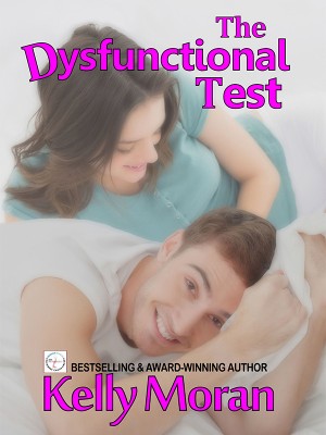 The Dysfunctional Test,Kelly Moran