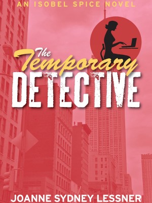 The Temporary Detective,Joanne Lessner