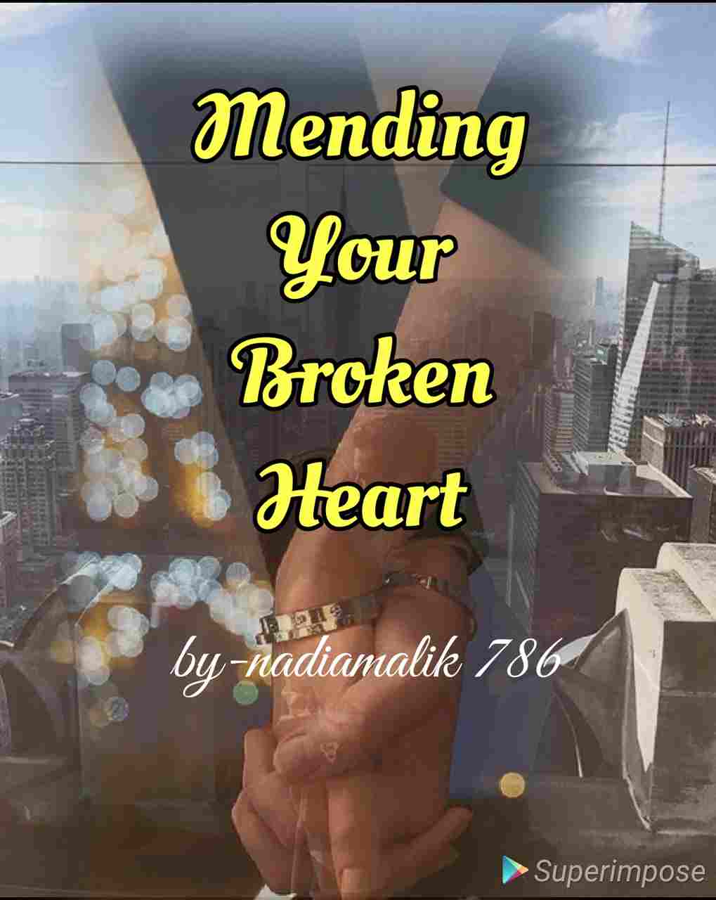 Mending Your Broken Heart