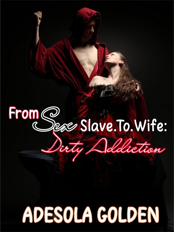 Dirty Addiction