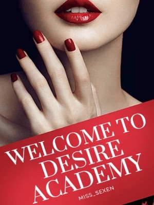Welcome To Desire Academy,miss_sexen