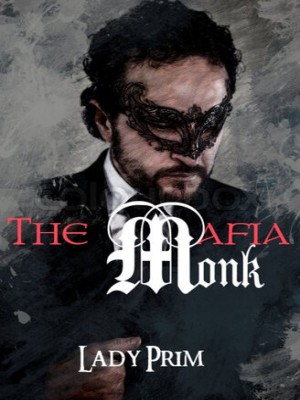 The Mafia Monk,Lady Prim