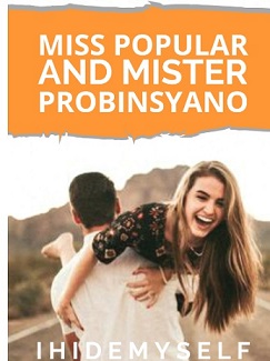 Miss Popular And Mister Probinsyano