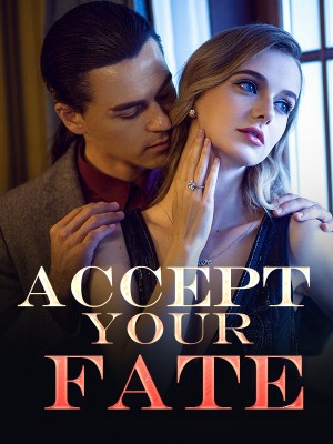 Accept Your Fate!,Regina K