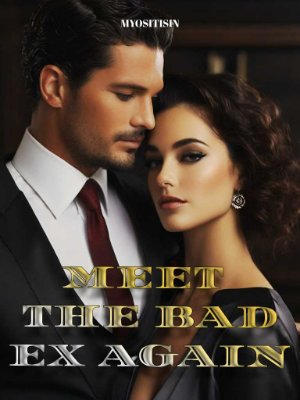 Meet The Bad Ex Again