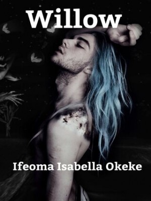 Willow,Omaisabella
