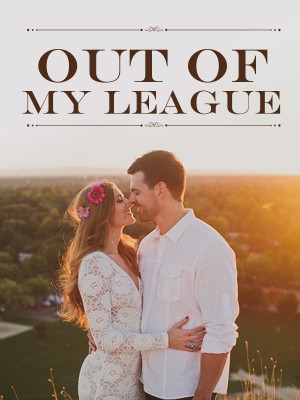 Out of My League,Fleur de Liz