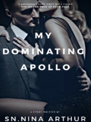 My Dominating Apollo,S.N Nina Arthur