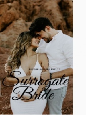 The Billionaire Prince Surrogate Bride