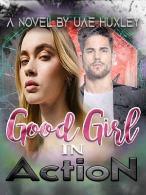 Good Girl in Action,Uae Huxley