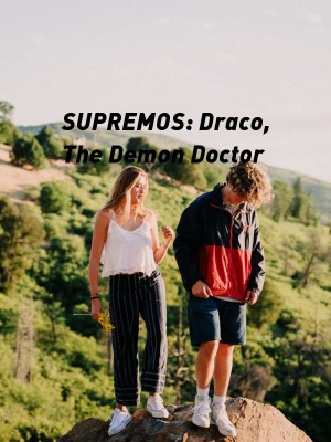 SUPREMOS: Draco, The Demon Doctor,BabaengWitch