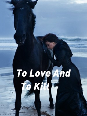To Love And To Kill,Covenant Adediju