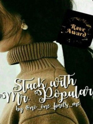 Stuck With Mr Popular,no_one_finds_me