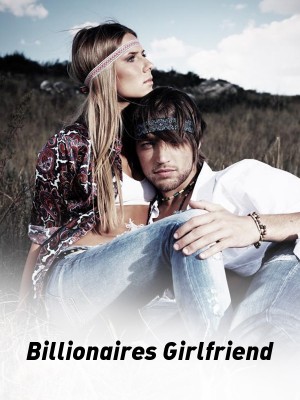 Billionaires Girlfriend,Wilson Librabry