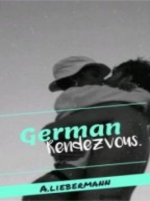 German Rendezvous,Antonette Liebermann