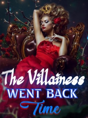 The Villainess Went Back Time,Elway