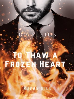 To Thaw A Frozen Heart