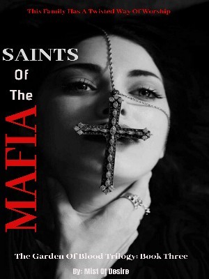 Saints Of The Mafia,MisTOfDesire